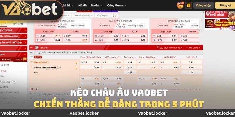 Kèo Châu Âu VaoBet