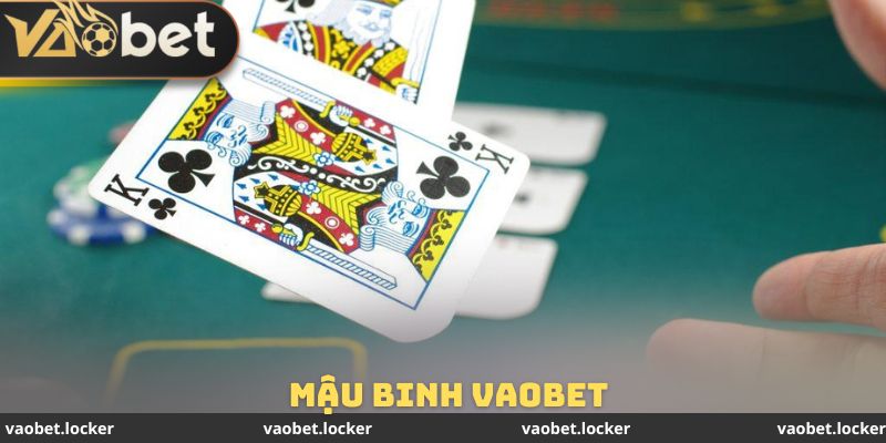 Mậu Binh VaoBet